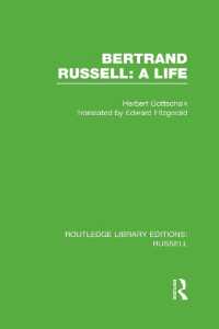 ラッセル伝（復刊）<br>Bertrand Russell: a Life (Routledge Library Editions: Russell)