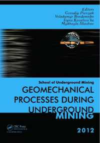 Geomechanical Processes during Underground Mining : School of Underground Mining 2012