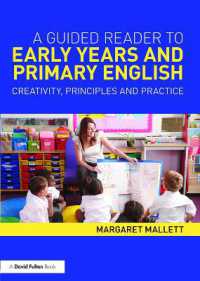 A Guided Reader to Early Years and Primary English : Creativity, principles and practice