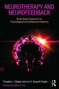 神経療法とニューロフィードバック<br>Neurotherapy and Neurofeedback : Brain-Based Treatment for Psychological and Behavioral Problems