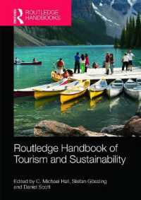 ラウトレッジ版 ツーリズムと持続可能性ハンドブック<br>The Routledge Handbook of Tourism and Sustainability