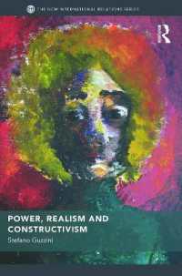 権力、現実主義と構成主義<br>Power, Realism and Constructivism (New International Relations)