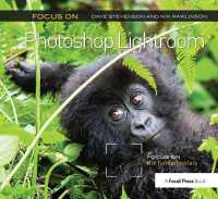 Focus on Photoshop Lightroom : Focus on the Fundamentals (The Focus on Series)