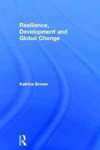 回復力、開発とグローバルな変化<br>Resilience, Development and Global Change