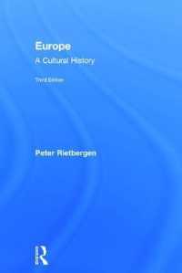 ヨーロッパ文化史（第３版）<br>Europe : A Cultural History （3TH）