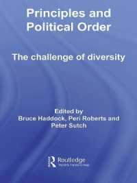 Principles and Political Order : The Challenge of Diversity (Routledge Innovations in Political Theory)