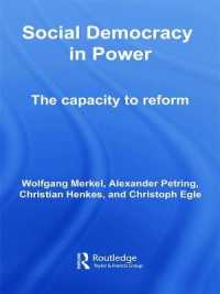 Social Democracy in Power : The Capacity to Reform (Routledge Research in Comparative Politics)