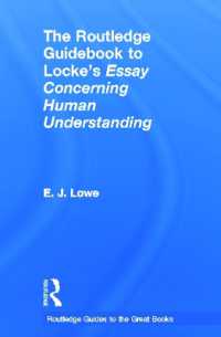 ロック『人間悟性論』読解ガイド<br>The Routledge Guidebook to Locke's Essay Concerning Human Understanding (The Routledge Guides to the Great Books)