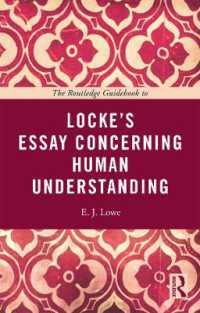 ロック『人間悟性論』読解ガイド<br>The Routledge Guidebook to Locke's Essay Concerning Human Understanding (The Routledge Guides to the Great Books)