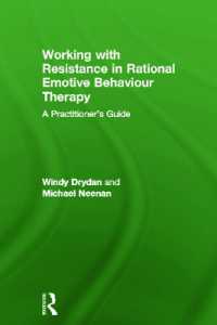 REBTにおける抵抗への対応<br>Working with Resistance in Rational Emotive Behaviour Therapy : A Practitioner's Guide