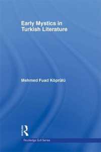 Early Mystics in Turkish Literature (Routledge Sufi Series)