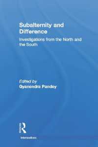 サバルタンであることと差異<br>Subalternity and Difference : Investigations from the North and the South (Intersections: Colonial and Postcolonial Histories)