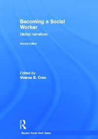 Becoming a Social Worker : Global Narratives (Student Social Work) （2ND）