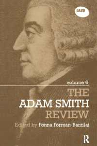 アダム・スミス年鑑（第６巻）<br>The Adam Smith Review Volume 6 (The Adam Smith Review)