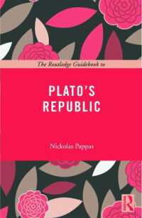 プラトン『国家』読解ガイド<br>The Routledge Guidebook to Plato's Republic (The Routledge Guides to the Great Books)
