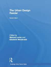 都市設計読本（第２版）<br>The Urban Design Reader (Routledge Urban Reader Series) （2ND）
