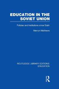Education in the Soviet Union : Policies and Institutions since Stalin (Routledge Library Editions: Education)