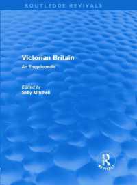 ヴィクトリア朝イギリス百科事典（復刊）<br>Victorian Britain (Routledge Revivals) : An Encyclopedia (Routledge Revivals)