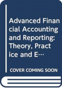上級財務会計・財務報告<br>Advanced Financial Accounting and Reporting : Theory, Practice and Evidence