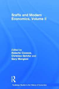 スラッファと近代経済学（第２巻）<br>Sraffa and Modern Economics Volume II (Routledge Studies in the History of Economics)