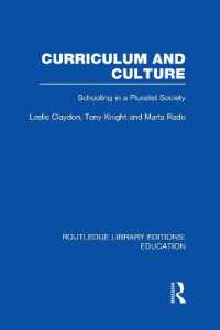 Curriculum and Culture (RLE: Education) : Schooling in a Pluralist Society (Routledge Library Editions: Education)