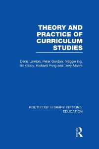 Theory and Practice of Curriculum Studies (Routledge Library Editions: Education)
