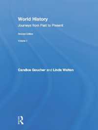 World History : Journeys from Past to Present - VOLUME 1: From Human Origins to 1500 CE （2ND）