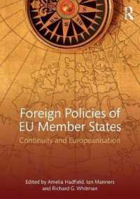 ＥＵ加盟諸国の対外政策<br>Foreign Policies of EU Member States : Continuity and Europeanisation