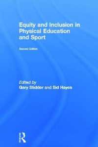 体育における公正と包含（第２版）<br>Equity and Inclusion in Physical Education and Sport