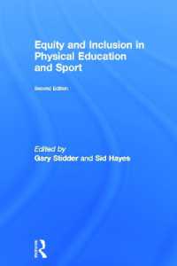 体育における公正と包含（第２版）<br>Equity and Inclusion in Physical Education and Sport