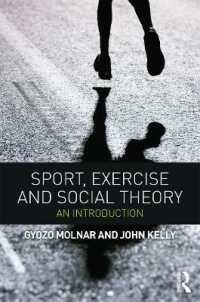 スポーツ、エクササイズと社会理論：入門<br>Sport, Exercise and Social Theory : An Introduction