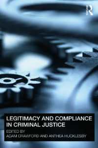 刑事司法における正当性と法令遵守<br>Legitimacy and Compliance in Criminal Justice