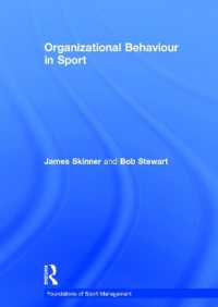 スポーツに見る組織行動<br>Organizational Behaviour in Sport (Foundations of Sport Management)