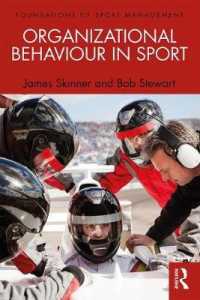 スポーツに見る組織行動<br>Organizational Behaviour in Sport (Foundations of Sport Management)