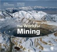 The World of Mining