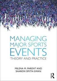 スポーツ・イベントの管理：理論と実際<br>Managing Major Sports Events : Theory and Practice