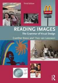 イメージを読む：視覚デザインの文法（第３版）<br>Reading Images : The Grammar of Visual Design （3RD）