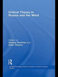 Critical Theory in Russia and the West (Basees/routledge Series on Russian and East European Studies)