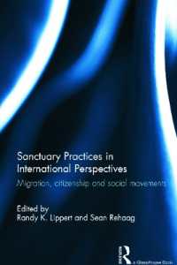 Sanctuary Practices in International Perspectives : Migration, Citizenship and Social Movements