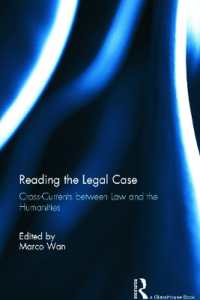判例：法と人文学のアプローチ<br>Reading the Legal Case : Cross-Currents between Law and the Humanities