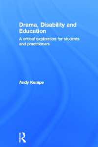 ドラマ、障害と教育<br>Drama, Disability and Education : A critical exploration for students and practitioners