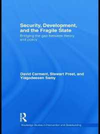 Security, Development and the Fragile State : Bridging the Gap between Theory and Policy (Routledge Studies in Intervention and Statebuilding)