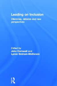 包含教育へ向けて：ジレンマ、論争と新視点<br>Leading on Inclusion : Dilemmas, debates and new perspectives