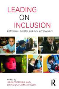 包含教育へ向けて：ジレンマ、論争と新視点<br>Leading on Inclusion : Dilemmas, debates and new perspectives