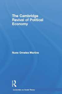 政治経済学におけるケンブリッジ学派の復活<br>The Cambridge Revival of Political Economy (Economics as Social Theory)