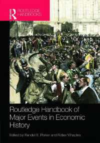 ラウトレッジ版　経済史の主要事件ハンドブック<br>Routledge Handbook of Major Events in Economic History (Routledge International Handbooks)