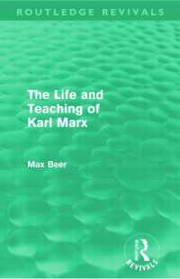 The Life and Teaching of Karl Marx (Routledge Revivals) (Routledge Revivals)