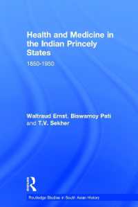 Health and Medicine in the Indian Princely States : 1850-1950 (Routledge Studies in South Asian History)