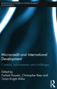 マイクロクレジットと国際開発<br>Microcredit and International Development : Contexts, Achievements and Challenges (Routledge Studies in Development Economics)