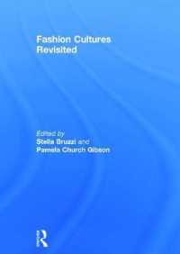 Fashion Cultures Revisited : Theories, Explorations and Analysis （2ND）